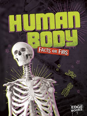 cover image of Human Body Facts or Fibs